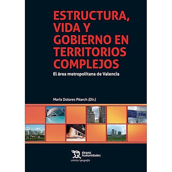 Estructura, vida y gobierno en territorios complejos, María Dolores Garrido Pitarch