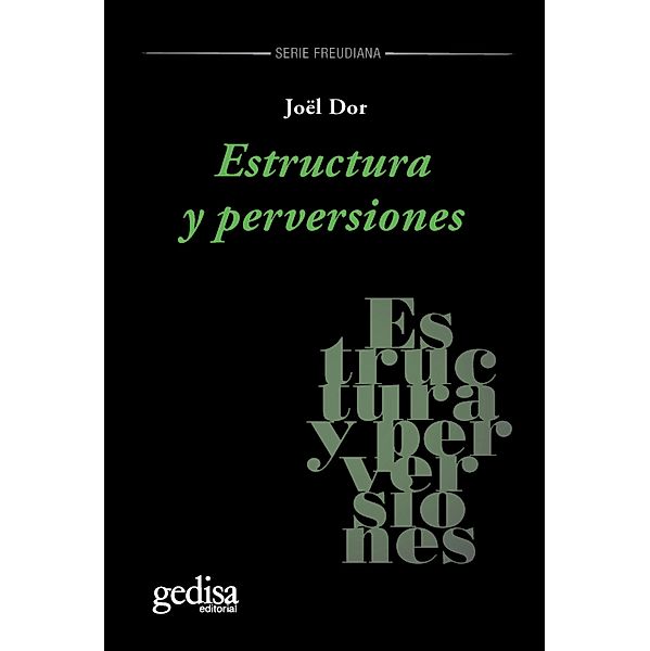 Estructura y perversiones, Joël Dor