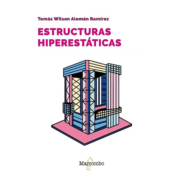 Estructuras hiperestáticas, Tomás Wilson Alemán Ramírez