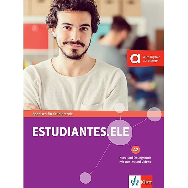 Estudiantes.ELE A2 - Kurs- und Übungsbuch mit Audios und Videos