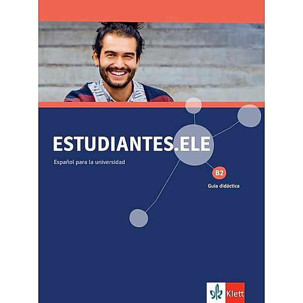 Estudiantes.ELE B2 - Guía didáctica