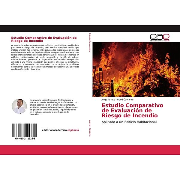 Estudio Comparativo de Evaluación de Riesgo de Incendio, Jorge Astete, René Cárcamo