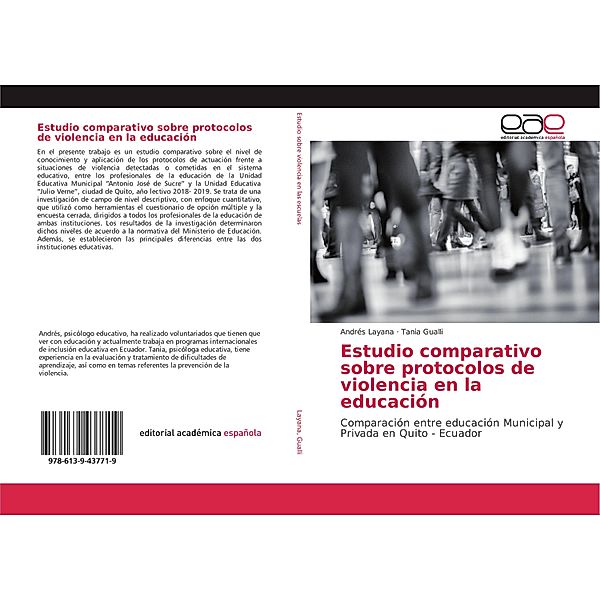 Estudio comparativo sobre protocolos de violencia en la educación, Andrés Layana, Tania Gualli
