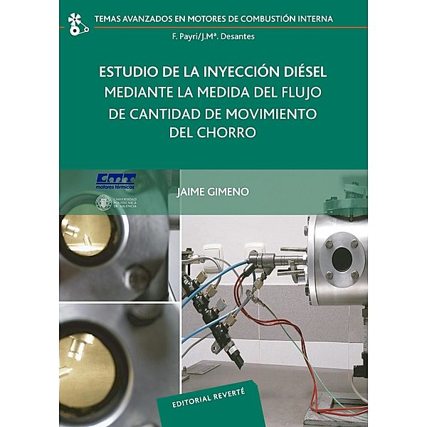 Estudio de la inyección diésel mediante la medida del flujo de cantidad de movimiento del chorro / Temas Avanzados en Motores de Combustión Interna, Jaime Gimeno García