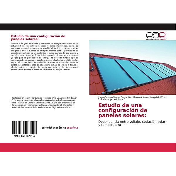 Estudio de una configuración de paneles solares:, Jorge Octavio Virues Delgadillo, Marco Antonio Sangabriel Z., Luis Omar Jamed Boza