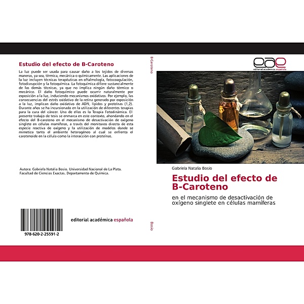 Estudio del efecto de B-Caroteno, Gabriela Natalia Bosio