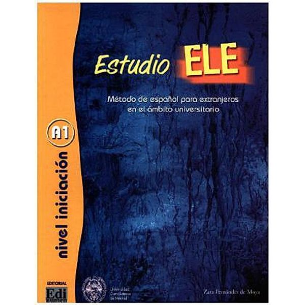 Estudio ELE - Libro del Alumno, m. Audio-CD, Zara Fernández Moya