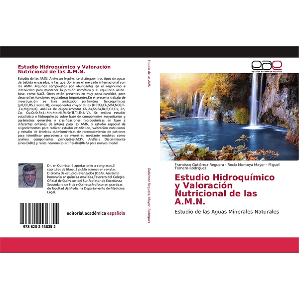 Estudio Hidroquímico y Valoración Nutricional de las A.M.N., Francisco Gutiérrez Reguera, Rocío Montoya Mayor, Miguel Ternero Rodríguez