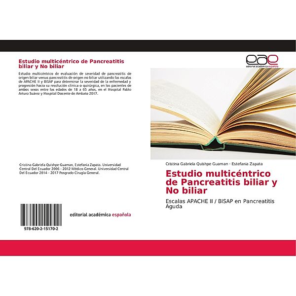 Estudio multicéntrico de Pancreatitis biliar y No biliar, Cristina Gabriela Quishpe Guaman, Estefania Zapata