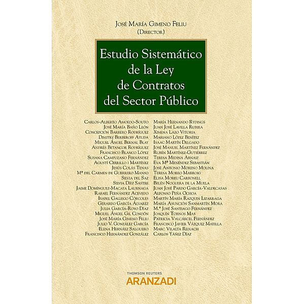 Estudio sistemático de la Ley de contratos del sector público / Gran Tratado Bd.942, Jose María Gimeno Feliu