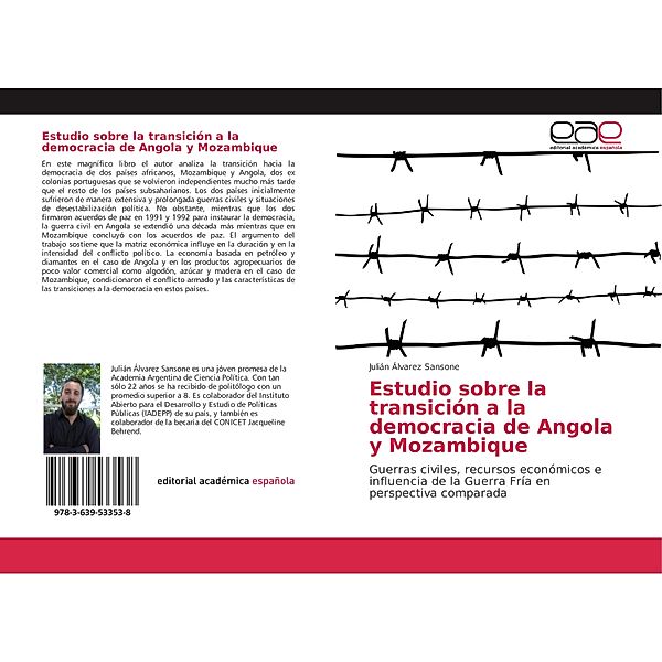 Estudio sobre la transición a la democracia de Angola y Mozambique, Julián Álvarez Sansone