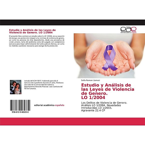 Estudio y Análisis de las Leyes de Violencia de Genero. LO 1/2004, Sofia Roman Llamosi