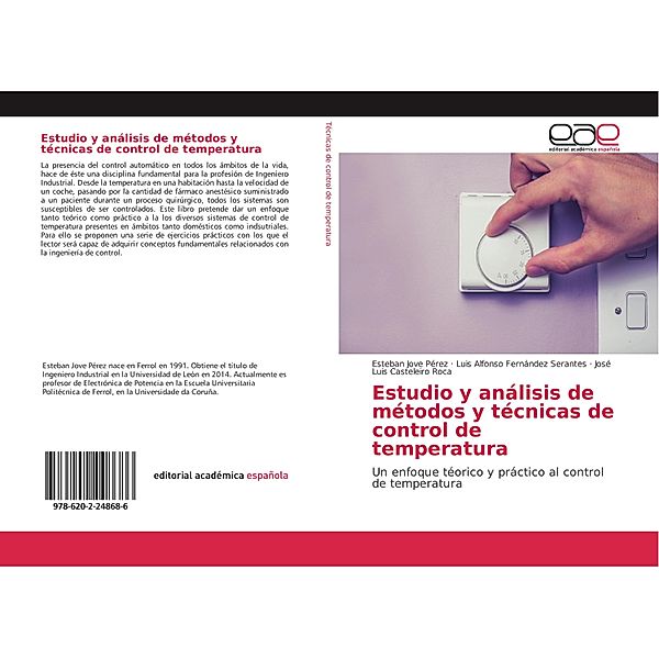 Estudio y análisis de métodos y técnicas de control de temperatura, Esteban Jove Pérez, Luis Alfonso Fernández Serantes, José Luis Casteleiro Roca