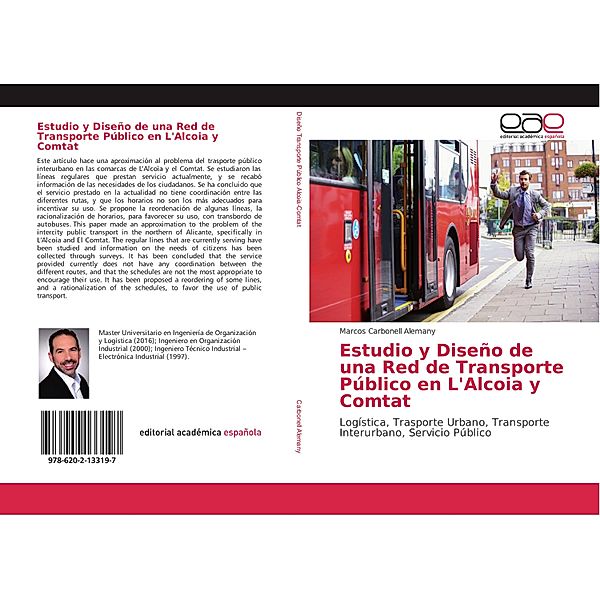 Estudio y Diseño de una Red de Transporte Público en L'Alcoia y Comtat, Marcos Carbonell Alemany
