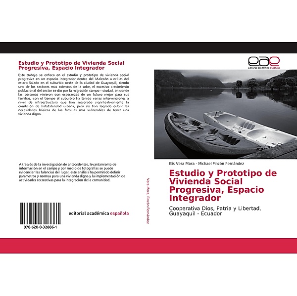 Estudio y Prototipo de Vivienda Social Progresiva, Espacio Integrador, Elis Vera Mora, Michael Pinzón Fernández