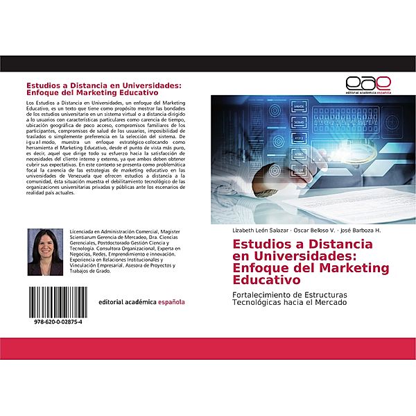Estudios a Distancia en Universidades: Enfoque del Marketing Educativo, Lizabeth León Salazar, Oscar Belloso V., José Barboza H.