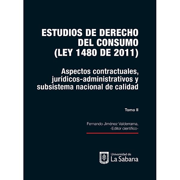 Estudios de derecho de consumo. Tomo II