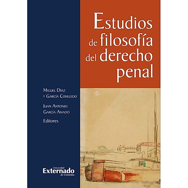 Estudios de filosofia del derecho penal, Varios Autores