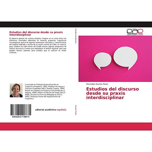 Estudios del discurso desde su praxis interdisciplinar, Mercedes Garcés Pérez