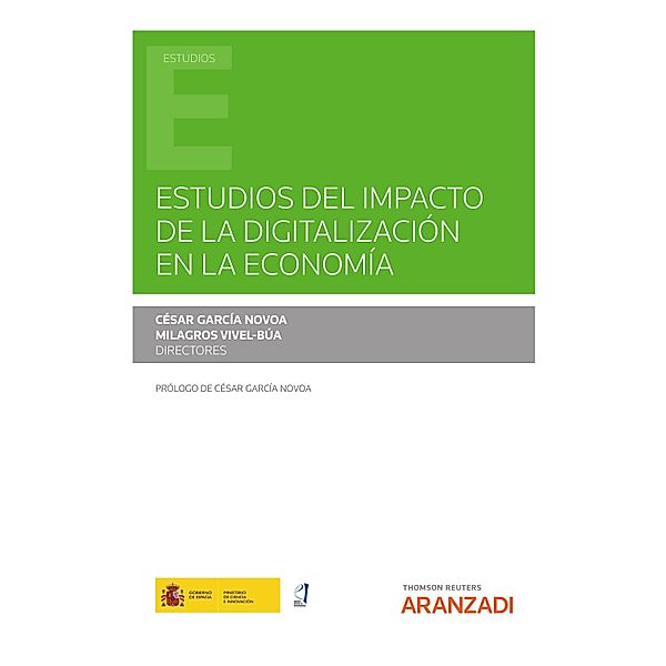 Estudios del impacto de la digitalización en la economía / Estudios, César García Novoa, Milagros Vivel-Búa