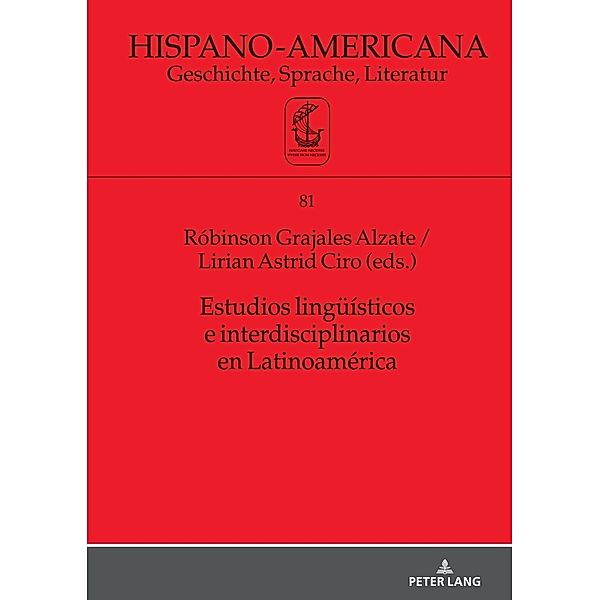 Estudios lingüísticos e interdisciplinarios en Latinoamérica