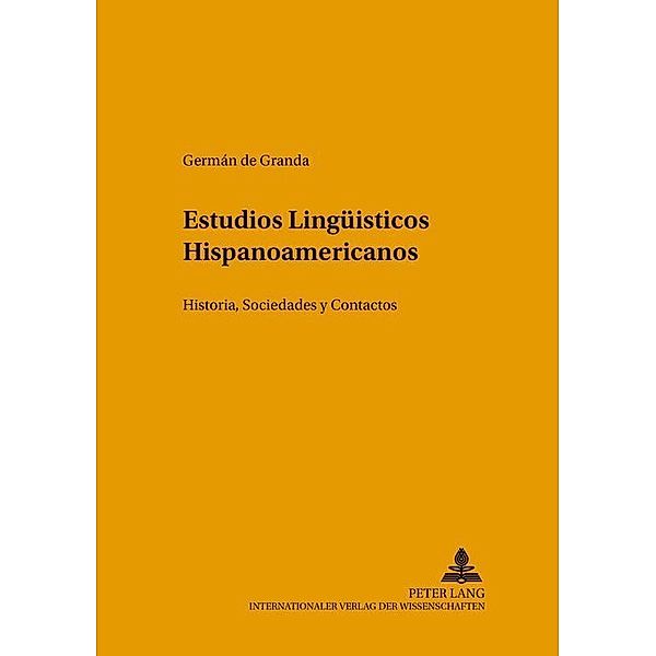 Estudios Lingüísticos Hispanoamericanos, Germán de Granda