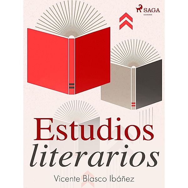 Estudios literarios, Vicente Blasco Ibañez