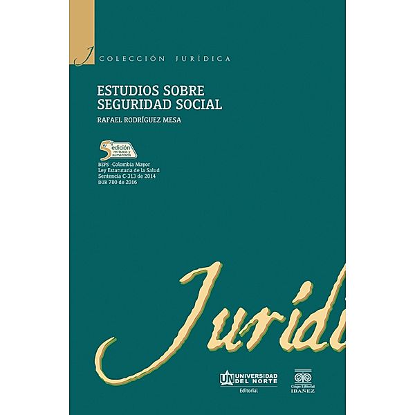 Estudios sobre seguridad social 5 Ed, Rafael Rodríguez Mesa