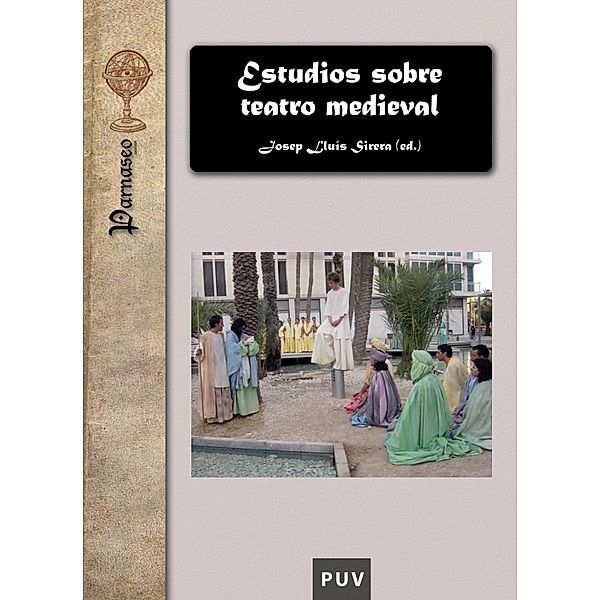 Estudios sobre teatro medieval / Parnaseo Bd.9, Varios Autores