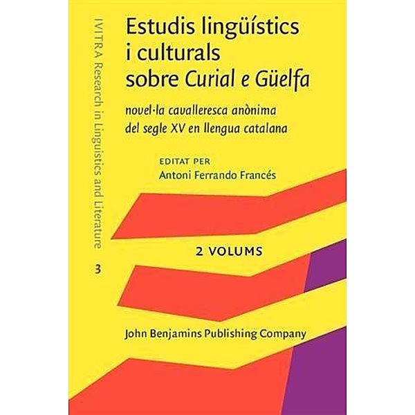 Estudis linguistics i culturals sobre Curial e Guelfa
