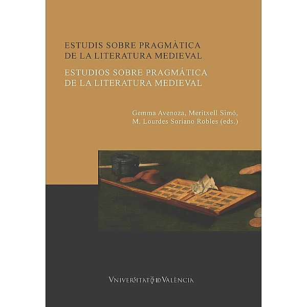 Estudis sobre pragmàtica de la literatura medieval / Estudios sobre pragmática de la literatura medieval, Aavv