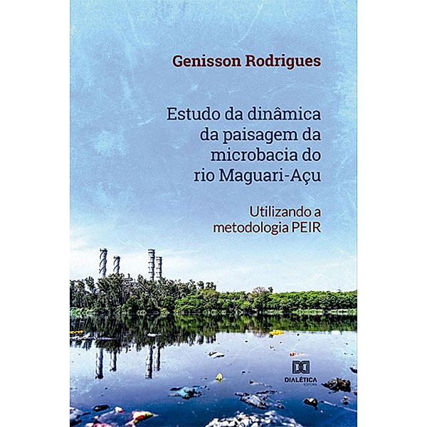 Estudo da dinâmica da paisagem da microbacia do rio Maguari-Açu, Genisson Rodrigues