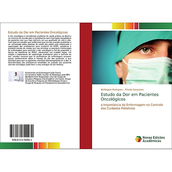 Estudo da Dor em Pacientes Oncológicos, Wellington Rodrigues, Priscila Gonçalves