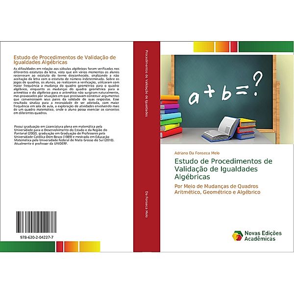 Estudo de Procedimentos de Validação de Igualdades Algébricas, Adriano Da Fonseca Melo