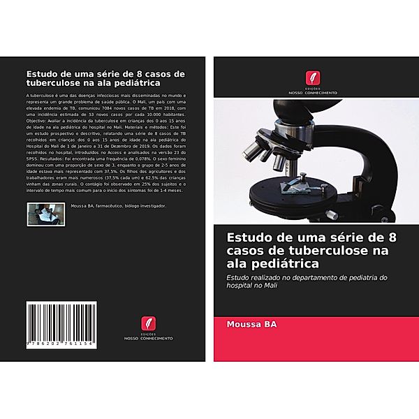 Estudo de uma série de 8 casos de tuberculose na ala pediátrica, Moussa BA
