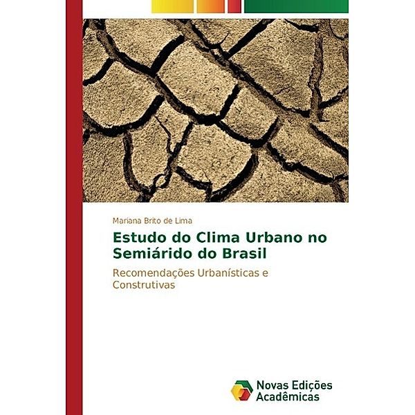 Estudo do Clima Urbano no Semiárido do Brasil, Mariana Brito de Lima