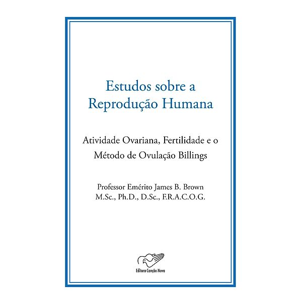 Estudo sobre a Reprodução Humana, James B. Brown