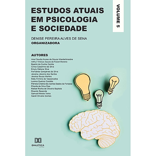 Estudos atuais em Psicologia e Sociedade, Denise Pereira Alves de Sena