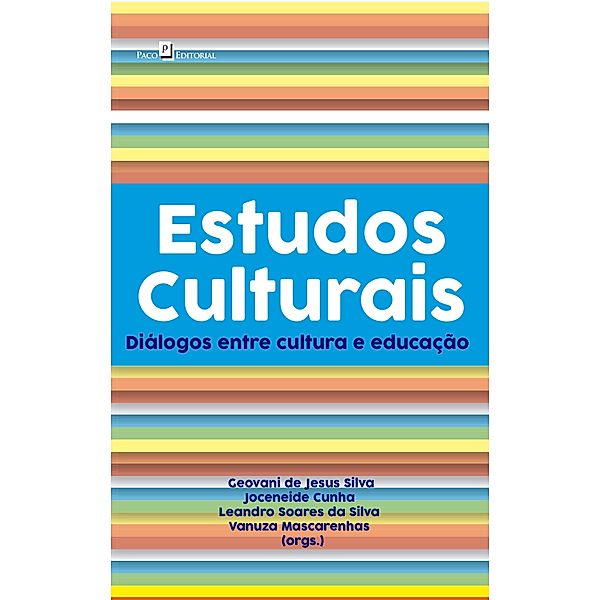 Estudos Culturais, Geovani Jesus de Silva