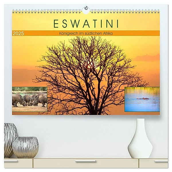 Eswatini - Königreich im südlichen Afrika (hochwertiger Premium Wandkalender 2025 DIN A2 quer), Kunstdruck in Hochglanz, Calvendo, U-DO