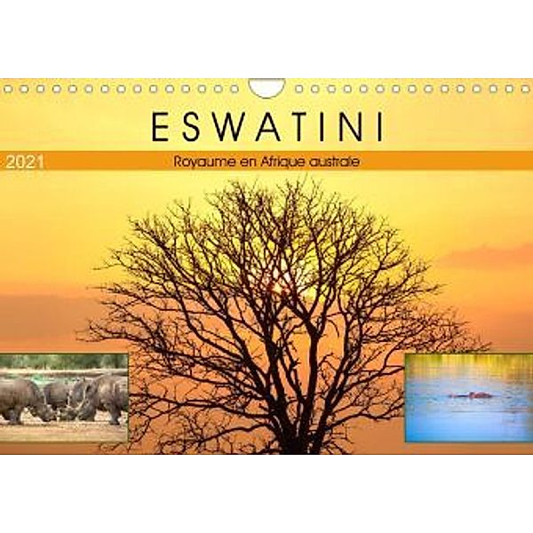 Eswatini - Royaume en Afrique australe (Calendrier mural 2021 DIN A4 horizontal)