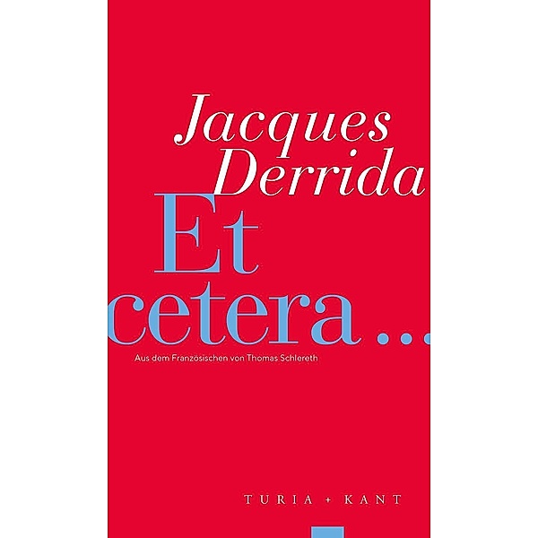 Et cetera, Jacques Derrida