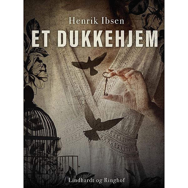 Et dukkehjem, Henrik Ibsen