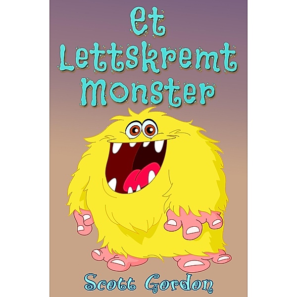 Et Lettskremt Monster, Scott Gordon