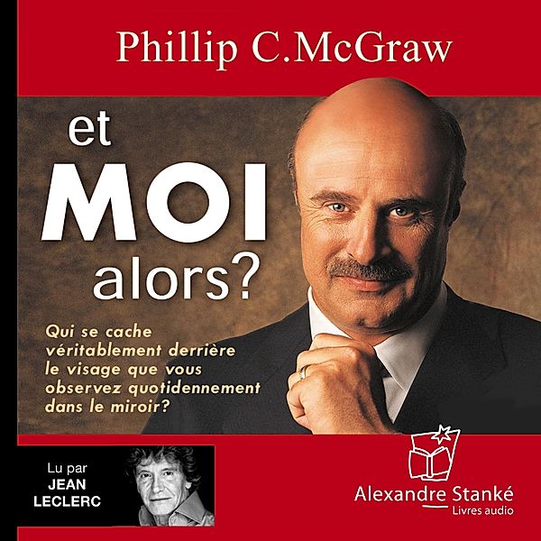 Et moi alors ?, Phillip C. McGraw