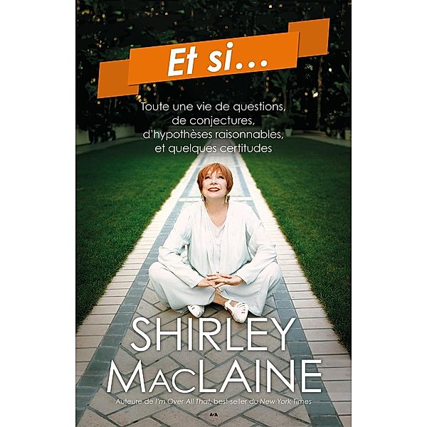 Et si..., MacLaine Shirley MacLaine