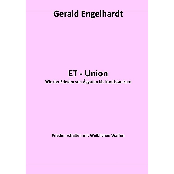 ET-Union, Gerald Engelhardt