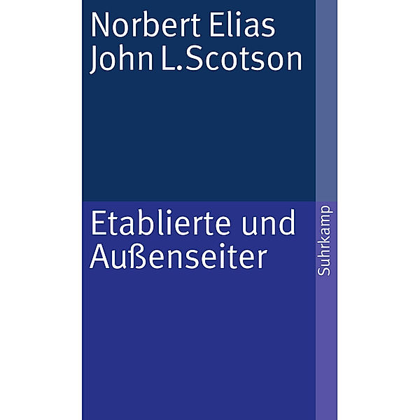 Etablierte und Außenseiter, Norbert Elias, John L. Scotson