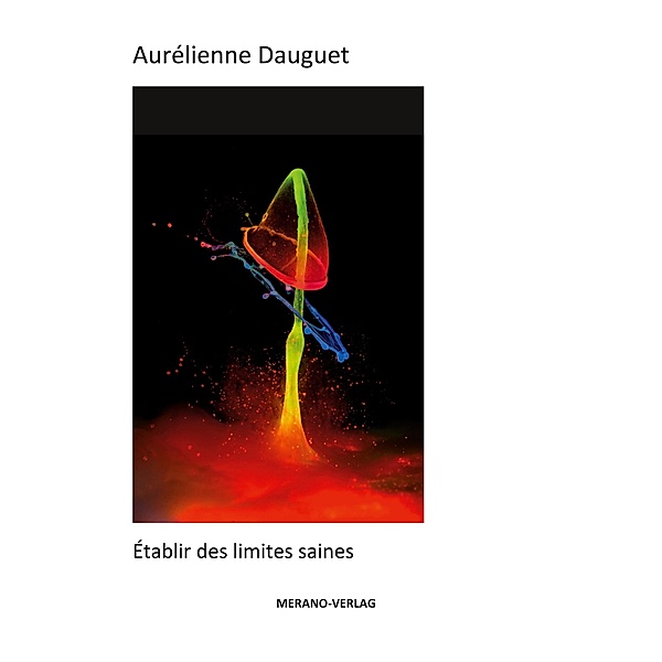Établir des limites saines, Aurélienne Dauguet