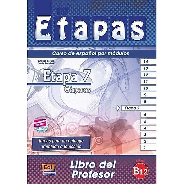 Etapa 7. Géneros - Libro del profesor, Sonia Eusebio Hermira, Isabel De Dios Martín